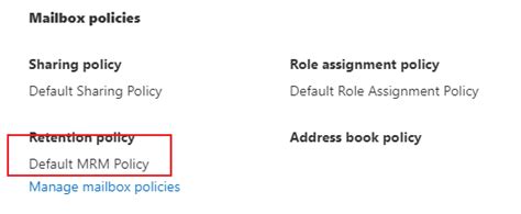 default mrm policy|Admin's Guide to Exchange Online Retention .